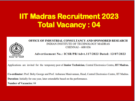 You are currently viewing IIT Madras Recruitment 2023