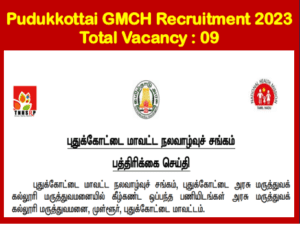Read more about the article Pudukkottai GMCH Recruitment 2023