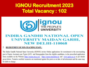 Read more about the article IGNOU Recruitment 2023